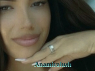 Anamiralush