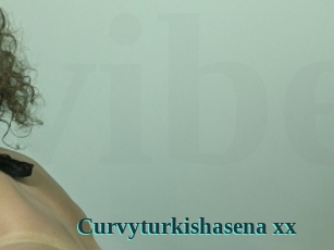 Curvyturkishasena_xx