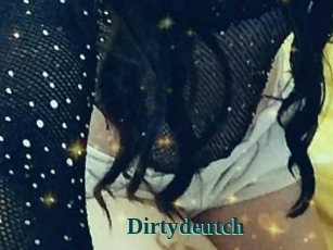 Dirtydeutch