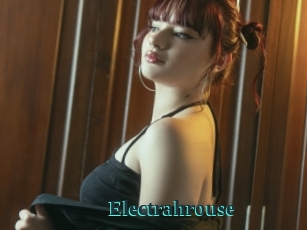 Electrahrouse