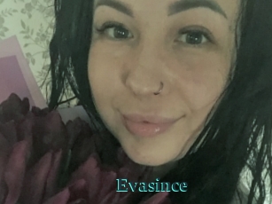 Evasince