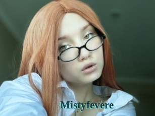 Mistyfevere