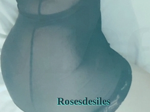 Rosesdesiles