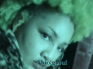 Thiccghoul