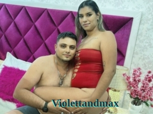 Violettandmax